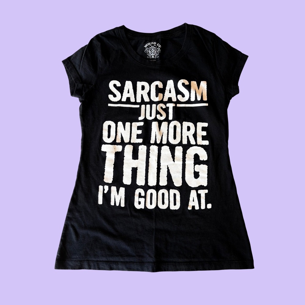 Y2K Wound Up Sarcasm Just One More Thing I'm Good At Graphic Tee Scene #17